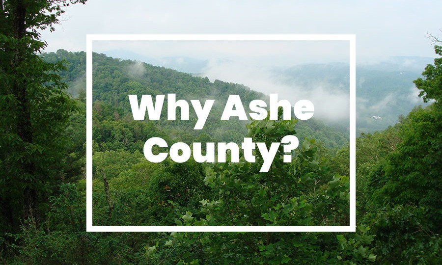 Why People Choose Ashe County