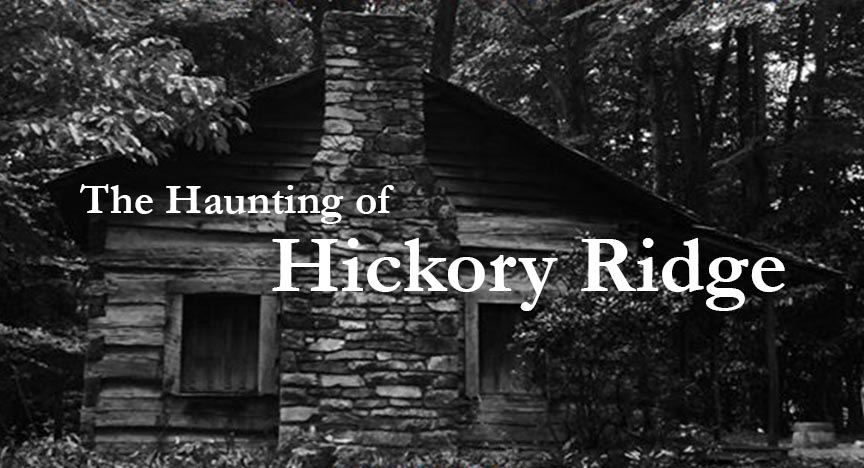 The Haunting of Hickory Ridge Event to Take Place on October 29th